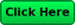 Click Here