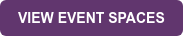 VIEW EVENT SPACES