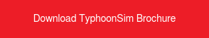 Download TyphoonSim Brochure