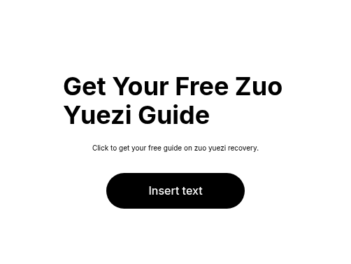 Get Your Free Zuo Yuezi Guide