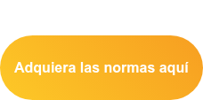 Adquiera las normas aquí