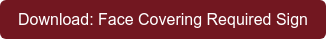 Download: Face Covering Required Sign