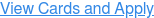 View Cards and Apply