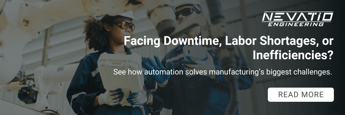 Facing downtime, labor shortages, or inefficiencies? See how automation solves manufacturing biggest challenges. [Read more]