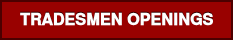TRADESMEN OPENINGS