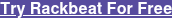 Try Rackbeat For Free