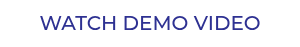 WATCH DEMO VIDEO