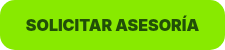 SOLICITAR ASESOR&Iacute;A