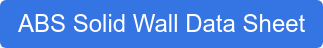 ABS Solid Wall Data Sheet