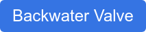 Backwater Valve
