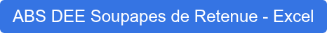 ABS DEE Soupapes de Retenue - Excel