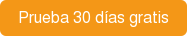 Prueba 30 días gratis