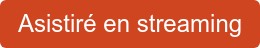 Asistiré en streaming