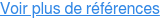 Voir plus de références