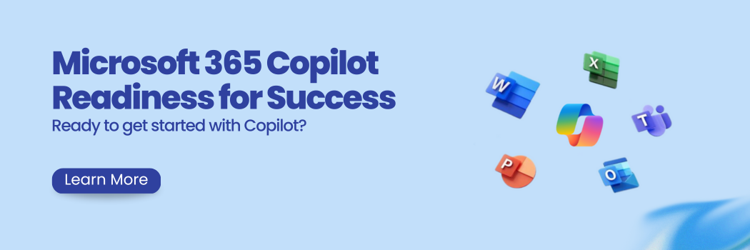 Microsoft 365 Copilot Readiness for Success