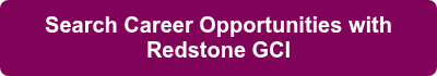 Search Career Opportunities with Redstone GCI