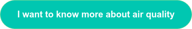 I want to know more about air quality