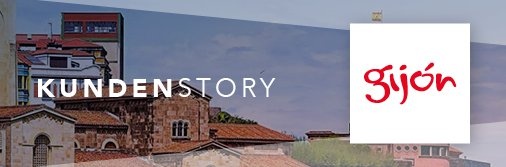 Kundenstory Gijon