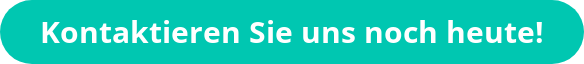 Kontaktieren Sie uns noch heute!