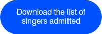 Download the list of singers admitted