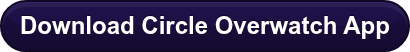 Download Circle Overwatch App