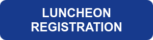 LUNCHEON REGISTRATION