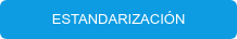 ESTANDARIZACIÓN