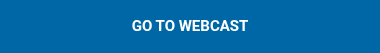GO TO WEBCAST