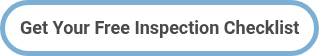 Get Your Free Inspection Checklist