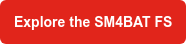 Explore the SM4BAT FS