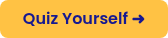 Quiz Yourself&nbsp;➜
