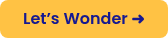 Let’s Wonder&nbsp;➜