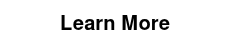 Learn More