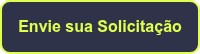 <p style="font-weight: bold;"><span style="font-family: Arial, Helvetica, sans-serif;">Envie sua Solicitação</span></p>