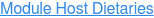Module Host Dietaries