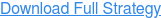 Download Full Strategy