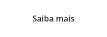 Saiba mais