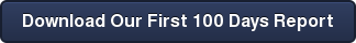 Download Our First 100 Days Report