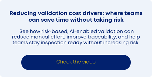 Reducing validation cost drivers: where teams can save time without taking risk