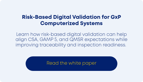 Risk-Based Digital Validation for GxP Computerized Systems
