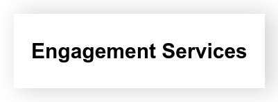 Engagement Services