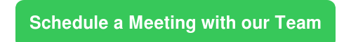 Schedule a Meeting with our Team