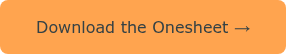 Download the Onesheet &rarr;