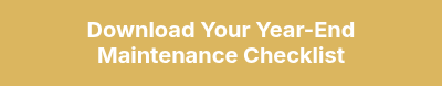 <span style="font-size: 20px;">Download Your Year-End Maintenance Checklist</span>
