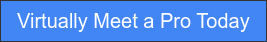 Virtually Meet a Pro Today