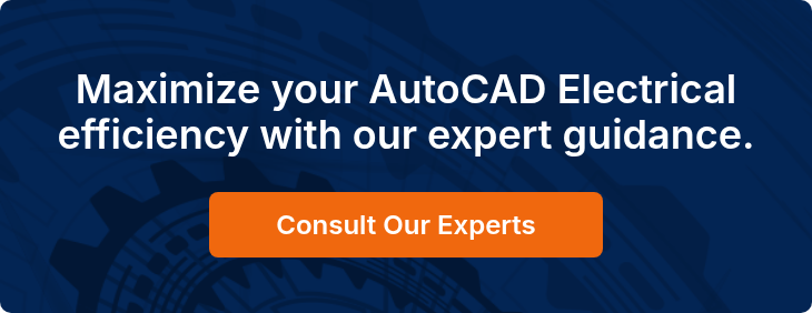 Maximize your AutoCAD Electrical efficiency with our expert guidance.​