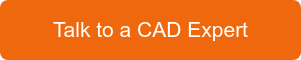 Talk to a CAD Expert