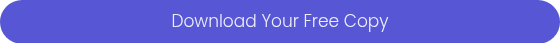 <p>Download Your Free Copy</p>