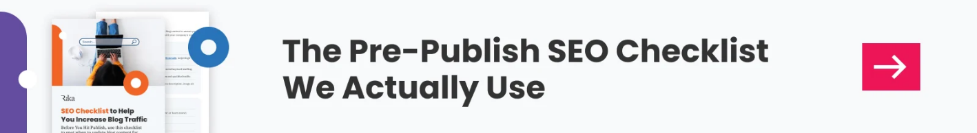 The Pre-Publish SEO Checklist We Actually Use