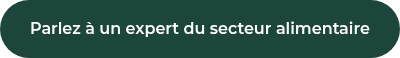 Parlez à un expert du secteur alimentaire